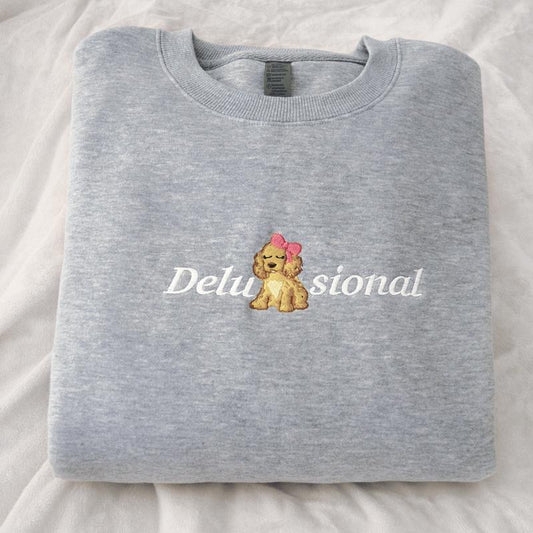 Delusional Puppy Embroidered Sweatshirt - Buy One Get One 50% OFF