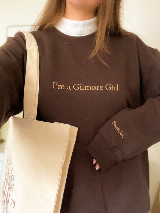 "Im A Gilmore Girl" Embroidered Sweatshirt - Buy One Get One 50% OFF