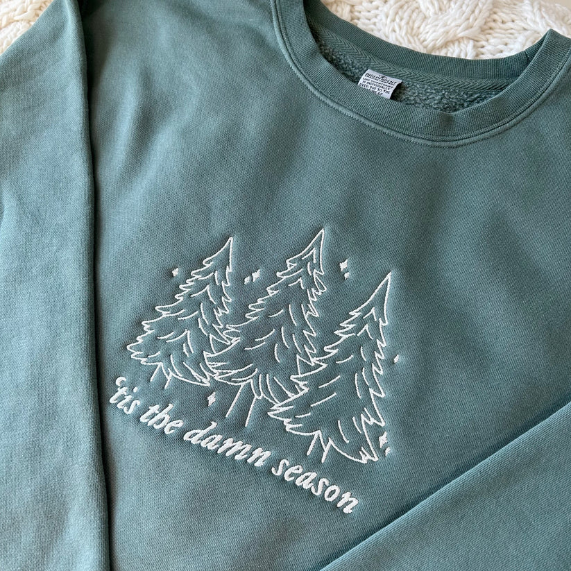 Tis The Damn Season Dark Green Embroidered Sweatshirt - Buy One Get One 50% OFF